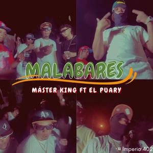 MALABARES (feat. El Puary) (Explicit)