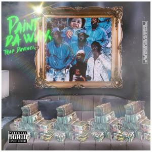 Paint Da Way (Explicit)