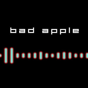 Bad Apple(feat. Lucia) (Remix)