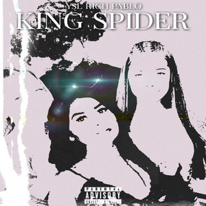 King Spider (Explicit)