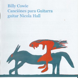 Billy Cowie: Canciónes para Guitarra