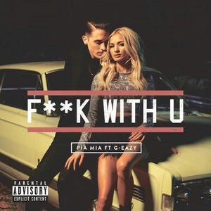 F**k With U (Single Version)