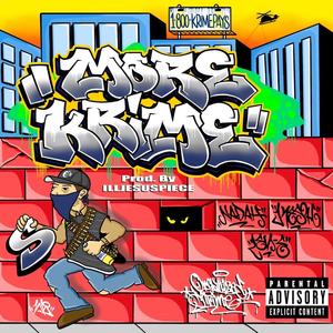 More Krimes (feat. Nadathing, Kesoh & Len-E) (Explicit)