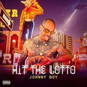 Hit the Lotto (Explicit)