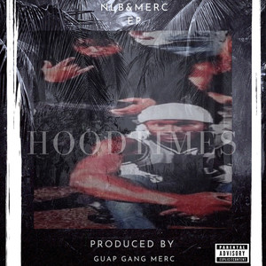 Hood Times Ep (Explicit)