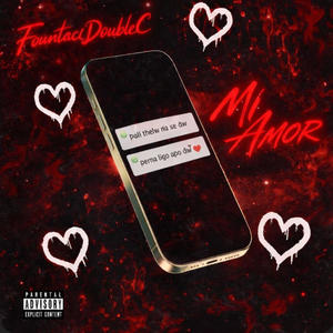 Mi Amor (Explicit)