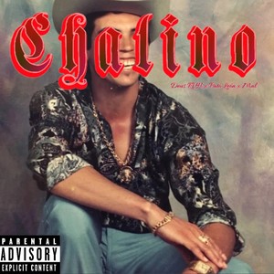 Chalino (Explicit)