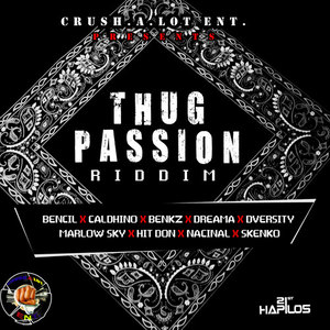 Thug Passion Riddim