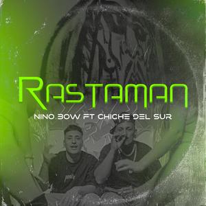 Rastaman (feat. NINO BOW)