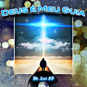 Deus É Meu Guia (Explicit)