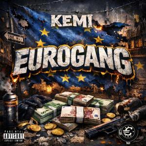 EUROGANG (Explicit)