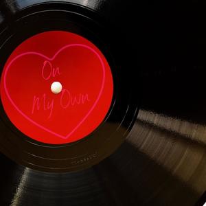 On My Own (feat. ThatGuy!?) (Explicit)