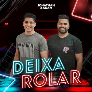 DEIXA ROLAR