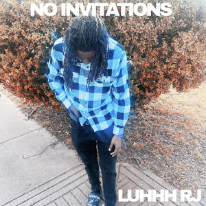 No Invitations (feat. Vlonerrzz) (Explicit)