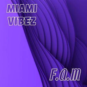 Miami Vibez