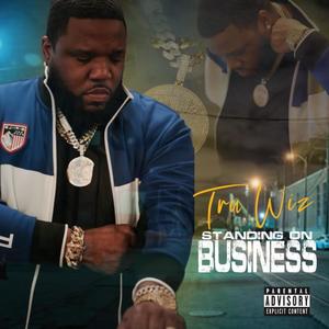 Standing On Business (Explicit)