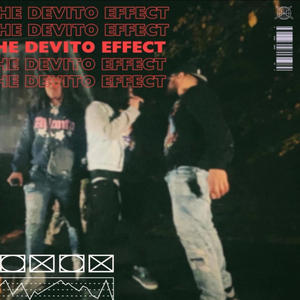 The DeVito Effect (Explicit)