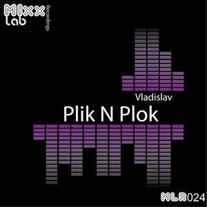 Plik N Plok (Original Mix)