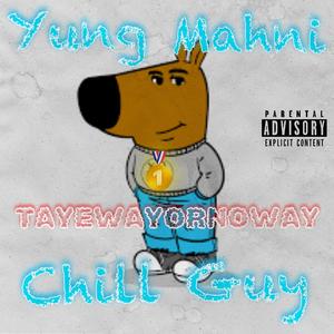 Chill Guy (Explicit)