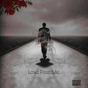 Love Freestyle 2 (Explicit)