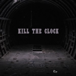 Kill The Clock