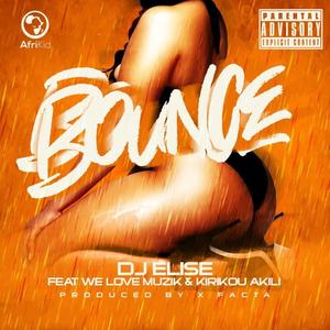 Bounce (feat. We love muzik & Kirikou akili)