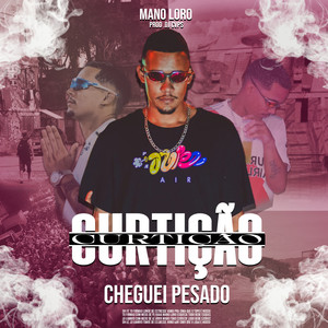 Cheguei Pesado (Explicit)