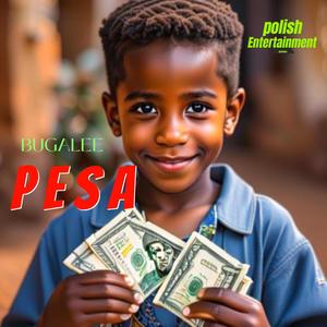 Pesa (Explicit)