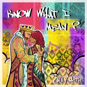 Olly Hite - Know What I Mean?