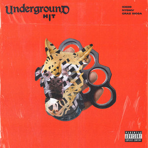 Underground Hit (Explicit)