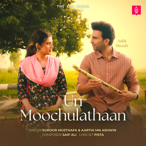 Un Moochulathaan (Male Version)