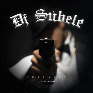 DJ Súbele (Explicit)