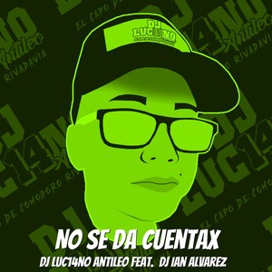 No Se da Cuentax (Remix)