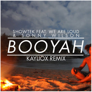 Booyah (Kayliox Remix)