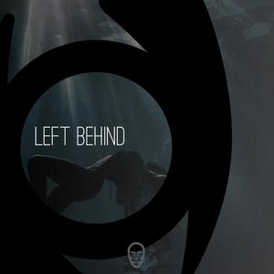 Left Behind (Explicit)