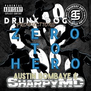 Zero to Hero (Explicit)