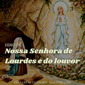 Nossa Senhora de Lourdes e do Louvor