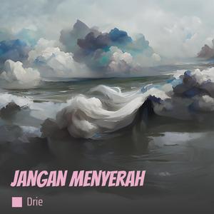 Jangan Menyerah (COVER版)
