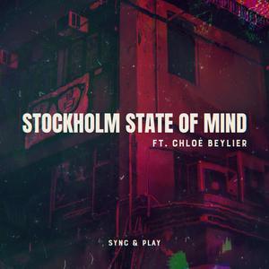 Stockholm State Of Mind