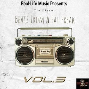 Beatz From A Fat Freak, Vol. 3