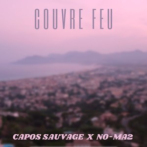 COUVRE FEU (Explicit)