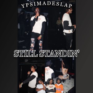 Still Standin' (Explicit)