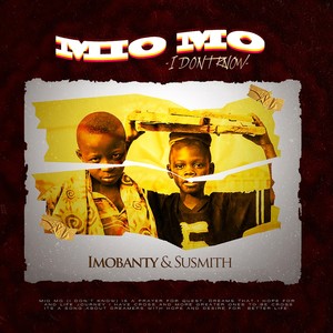 Mio mo (i don't know) (feat. Susmith) [Explicit]