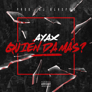 Quién da más? (feat. Blasfem) [Explicit]