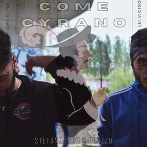 Come Cyrano (feat. Drezzo) [Explicit]