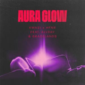 Aura Glow (Explicit)