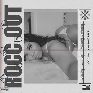 Rocc Out (Explicit)