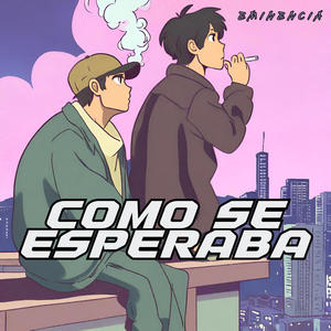 Como se esperaba (Explicit)