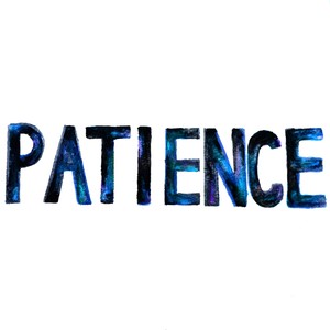 Patience