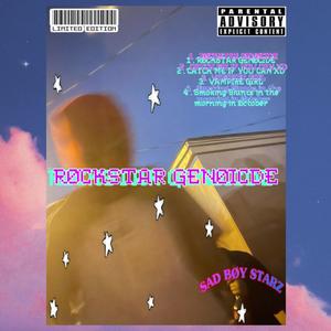RØCKSTAR GENØCIDE (Explicit)